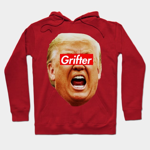 Trump Grifter Hoodie by Tainted